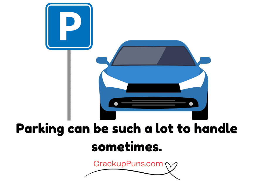classic parking puns