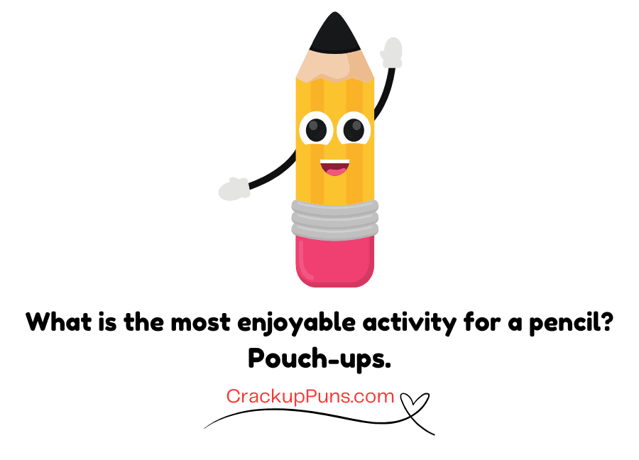 funny puns for pencils