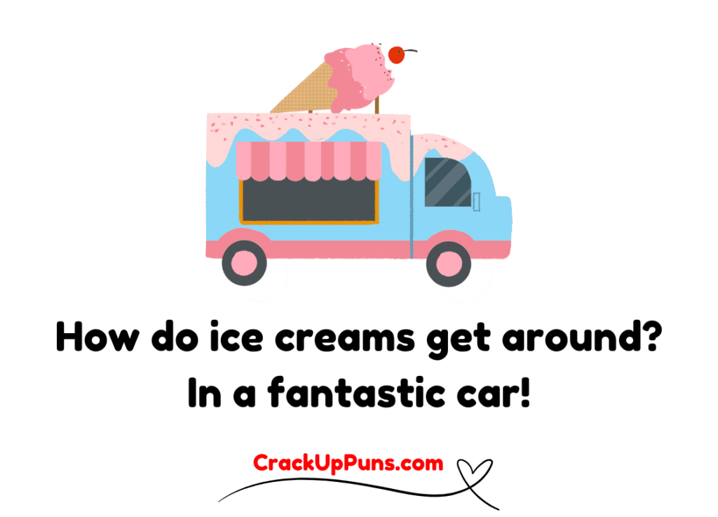 Dad Jokes About Ice Cream