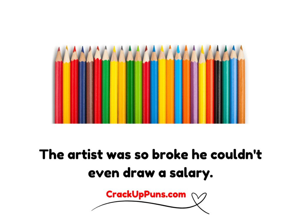 artist puns
