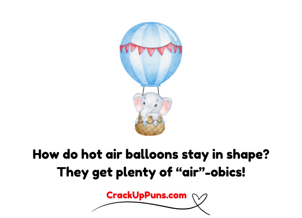 hot air balloon puns