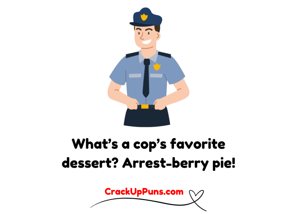 funny police puns
