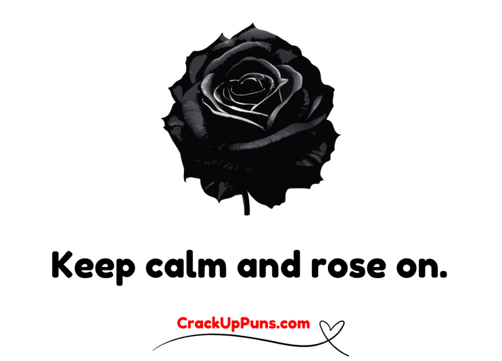 one-liner rose puns

