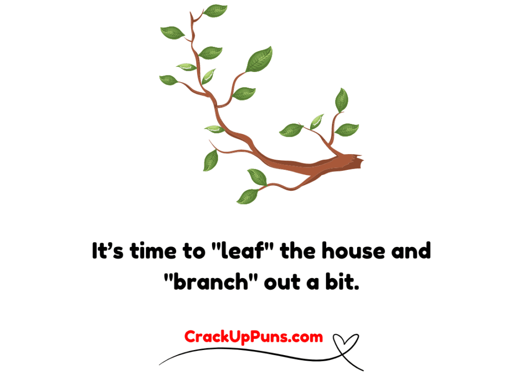 tree puns
