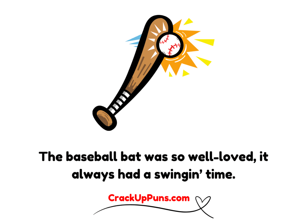 Hilarious Baseball Bat Puns
