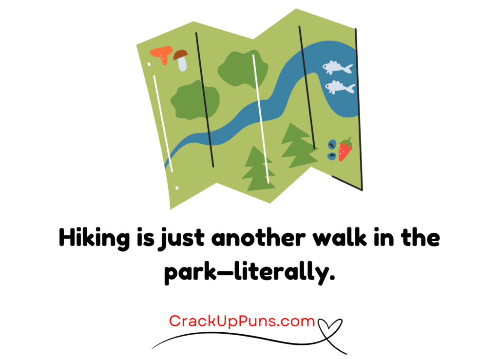 Hiking and Trail Puns