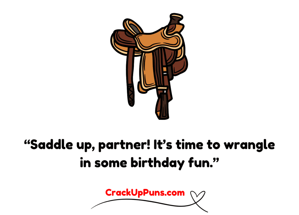 cowboy birthday puns
