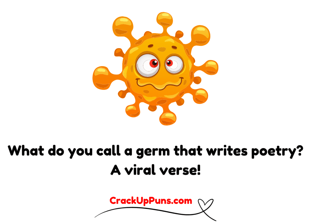 Germ-tastic One-Liners
