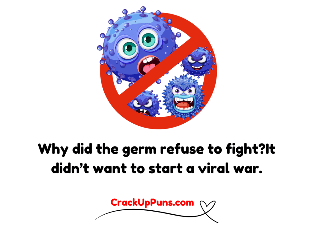 Germ Puns