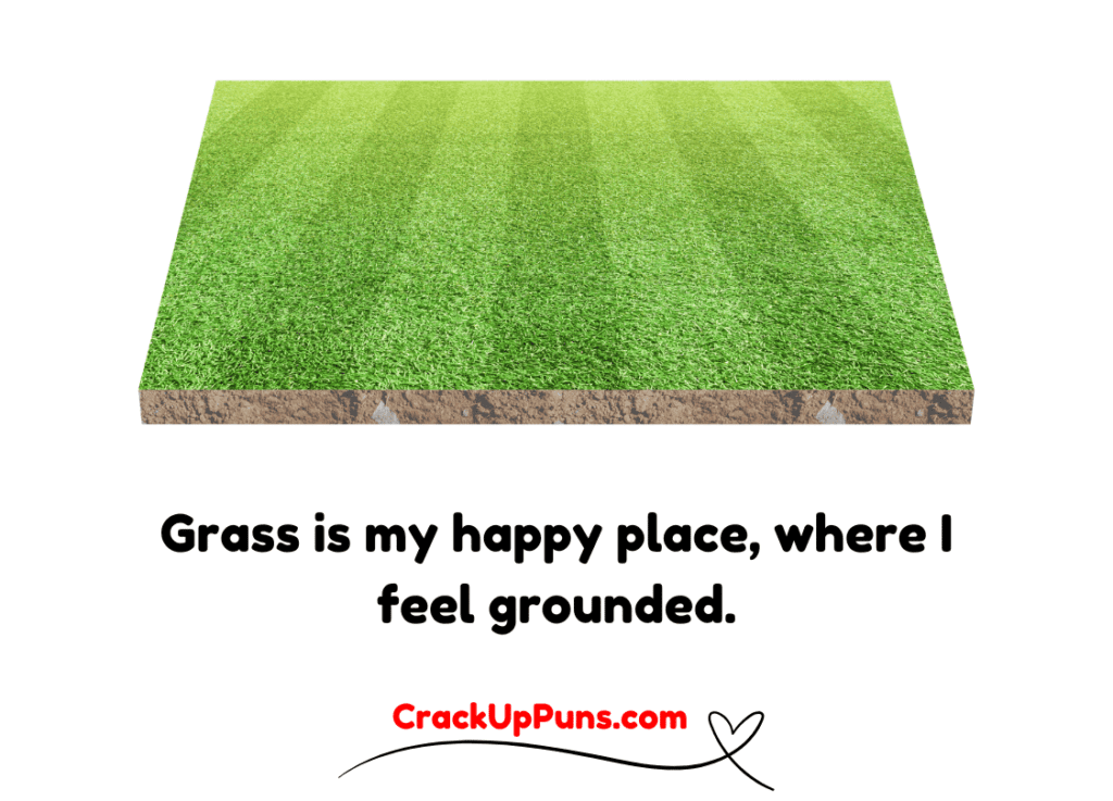 Clever Grass Puns