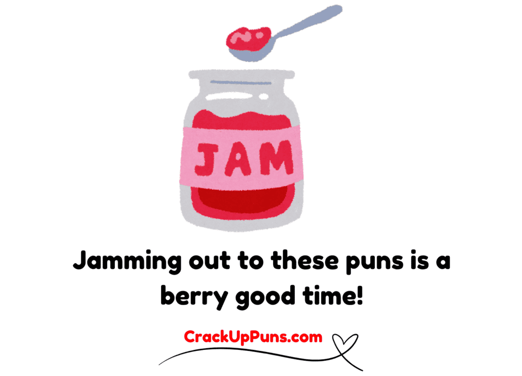 Sweet Jam Puns