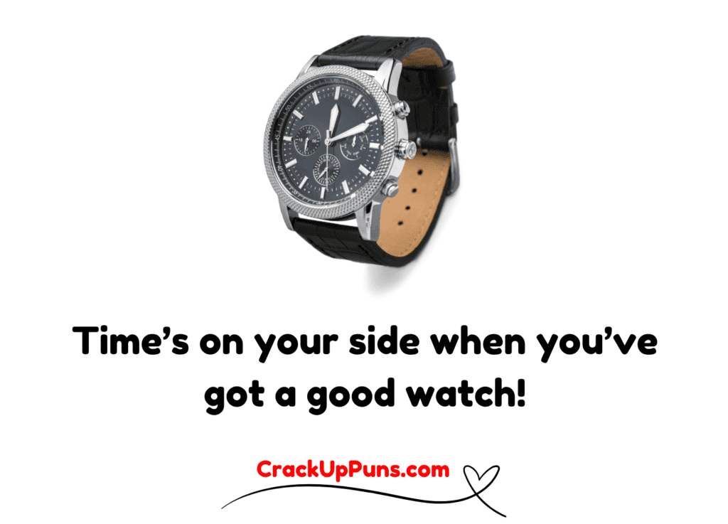 best watch puns
