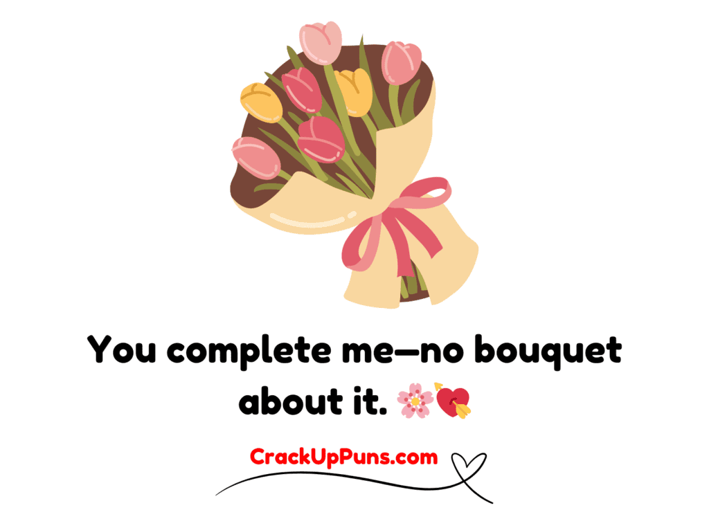 flower puns
