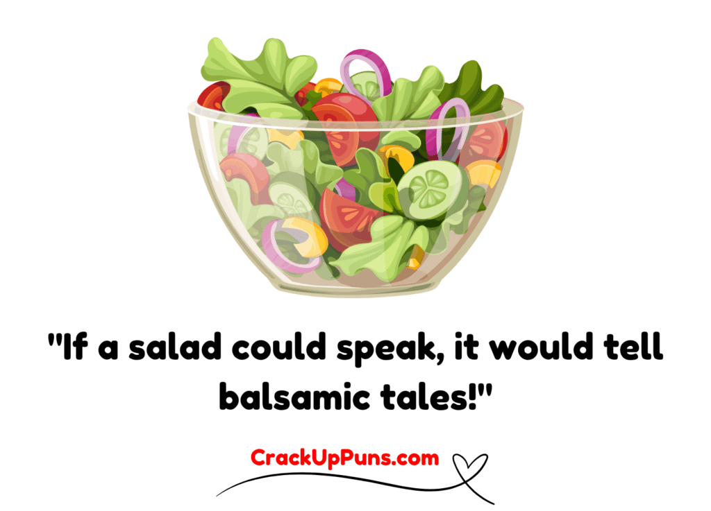 salad puns and jokes