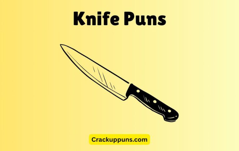 Knife Puns
