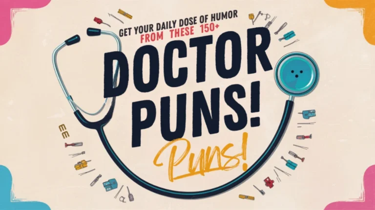 A visually appealing book cover featuring a playful doctor stethoscope and a light-hearted laughter. The title reads 'Get YourDaily Dose of Humor from These 150+ Doctor Puns!' and is followed by a subtitle, 'Laughter is the Best Medicine'. The background showcases a humor-themed hospital room with clever puns and funny medical equipment.