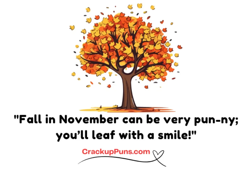 fall in november puns