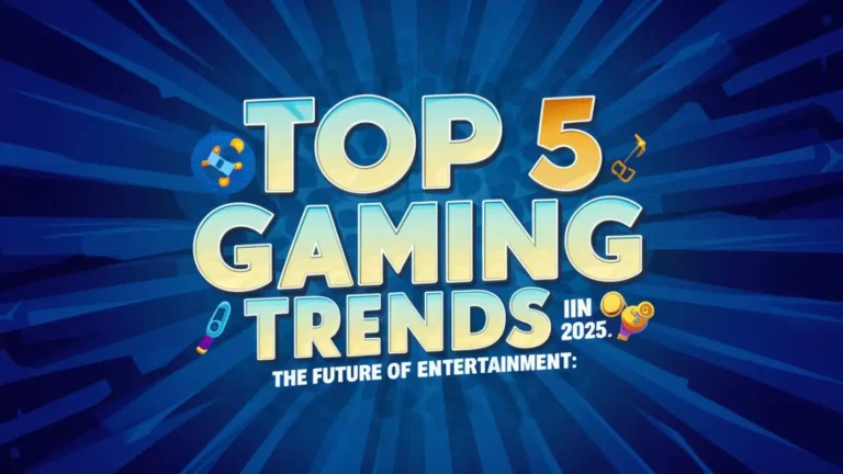 Top 5 gaming trends