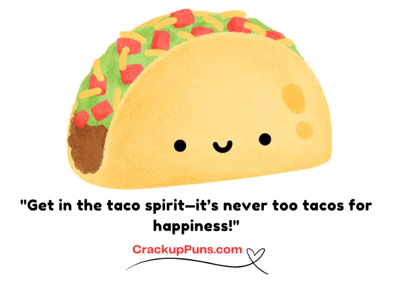 funny taco puns