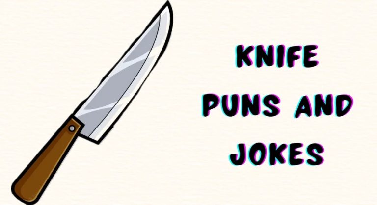 Knife Puns