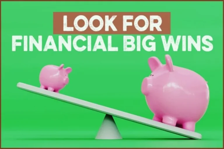 Big Financial Wins